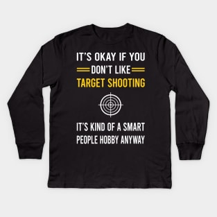 Smart People Hobby Target Shooting Kids Long Sleeve T-Shirt